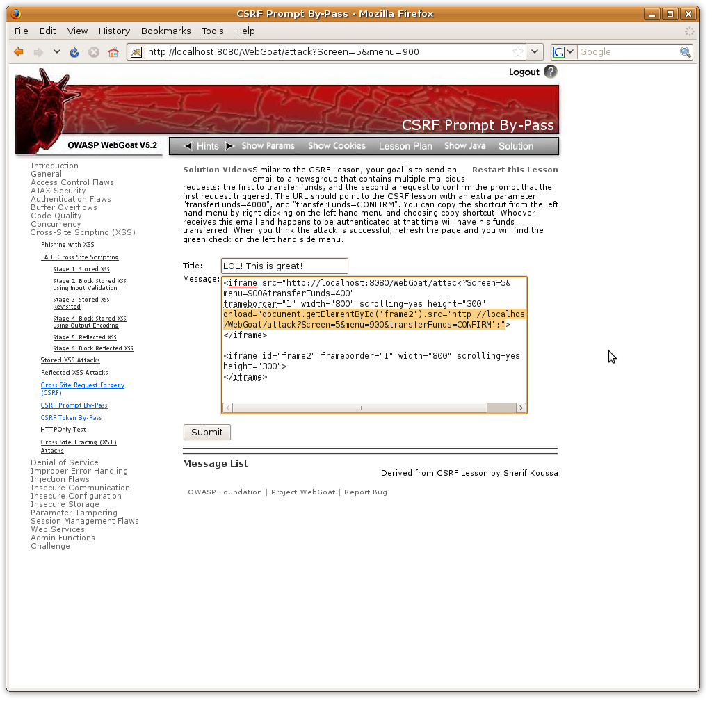 /dubey/WebGoat/raw/commit/a90817f3325e7e1f3237c159c0698c23ba77c4d1/webapp/lesson_solutions/CsrfPromptByPass_files/iframePromptHack.png