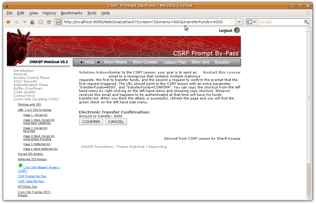 /dubey/WebGoat/raw/commit/a90817f3325e7e1f3237c159c0698c23ba77c4d1/webapp/lesson_solutions/CsrfPromptByPass_files/transferFundsPrompt.png